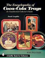 The Encyclopedia of Coca-Cola Trays