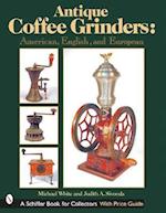 Antique Coffee Grinders