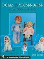 Dolls and Accessories of the 1930s and 1940s