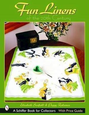 Fun Linens of the 20th Century