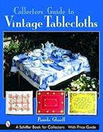 Glasell, P: Collector's Guide to Vintage Tablecloths