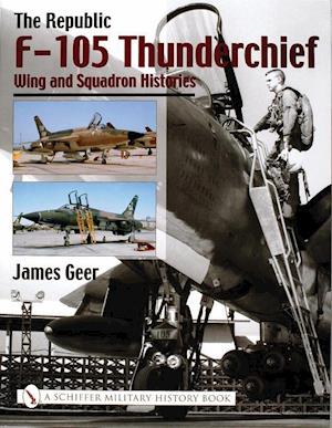 The Republic F-105 Thunderchief