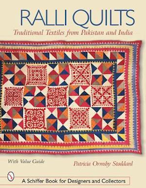 Ralli Quilts: Traditional Textiles from Pakistan and India