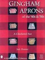 Gingham Aprons of the '40s & 50s