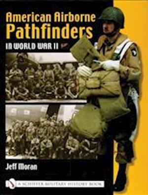 American Airborne Pathfinders in World War II