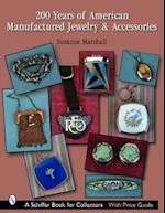 200 Years of American Manufactured Jewelry & Accessories
