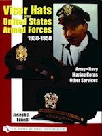 Visor Hats of the United States Armed Forces 1930-1950