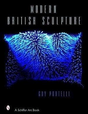 Portelli, G: Modern British Sculpture