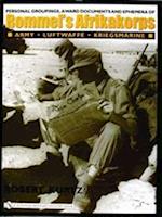 Personal Groupings, Award Documents, and Ephemera of Rommel's Afrikakorps
