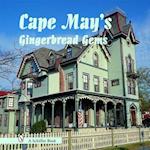 Cape May's Gingerbread Gems