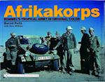 Afrikakorps: Rommel's Trical Army in Original Color