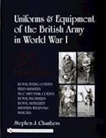 Uniforms & Equipment of the British Army