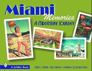 Miami Memories