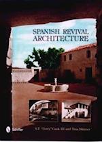 Cook, S: Spanish Revival Architecture