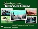 Craig, D: Greetings from Havre de Grace