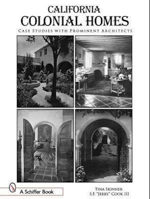 Cook, S: California Colonial Homes