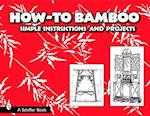 How-To Bamboo