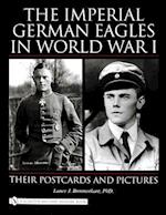 The Imperial German Eagles in World War I