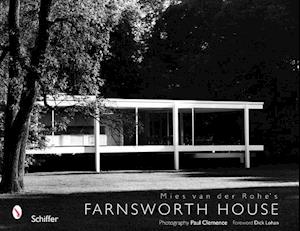 Mies Van Der Rohe's Farnsworth House