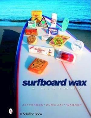 Wagner, J: Surfboard Wax