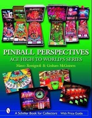 Pinball Perspectives: Ace High to World's Series