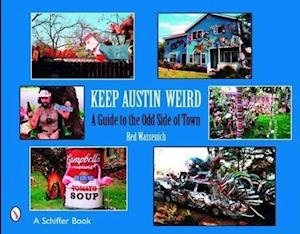 Keep Austin Weird