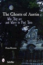 Ghosts of Austin, Texas