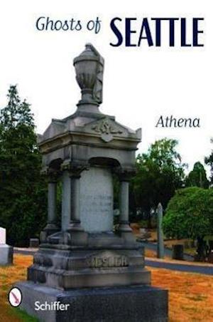 Athena: Ghosts of Seattle