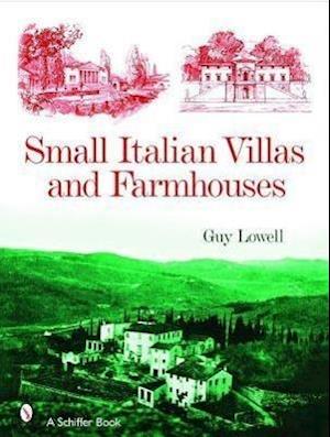 Small Italian Villas and Farmhouses