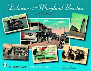 Delaware & Maryland Beaches 1905-1965