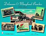 Delaware & Maryland Beaches 1905-1965