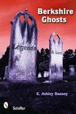 Berkshire Ghosts, Legends, and Lore