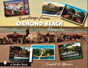 Greetings from Ormond Beach, Florida