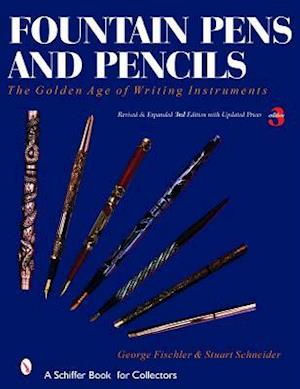 Fountain Pens and Pencils