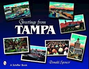 Greetings from Tampa, Florida