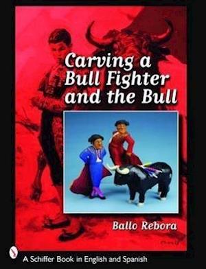 Carving a Bull Fighter & the Bull