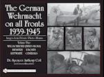 The German Wehrmacht on All Fronts 1939-1945, Images from Private Photo Albums, Vol. II