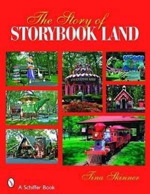 The Story of Storybook Land