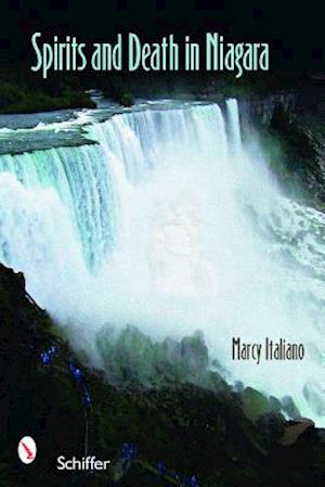 Spirits and Death in Niagara