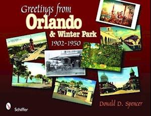 Greetings from Orlando & Winter Park