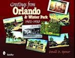Greetings from Orlando & Winter Park