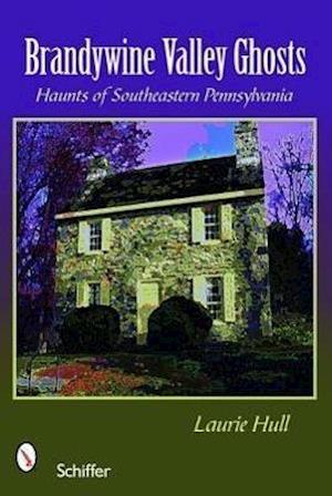 Brandywine Valley Ghosts