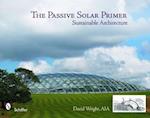 The Passive Solar Primer