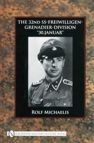 The 32nd SS-Freiwilligen-Grenadier-Division