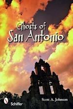 Ghosts of San Antonio