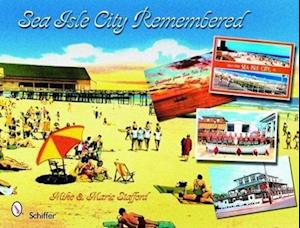 Sea Isle City Remembered