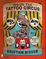 Inside the Tattoo Circus