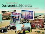 Greetings from Sarasota, Florida