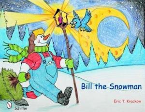 Bill the Snowman