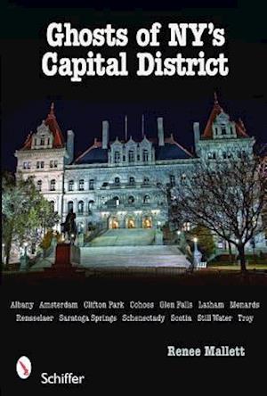 Ghosts of NY's Capital District